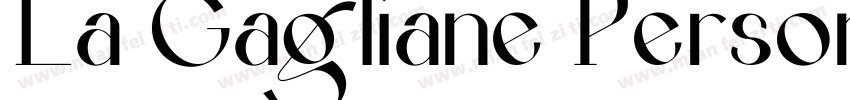 La Gagliane Personal字体转换